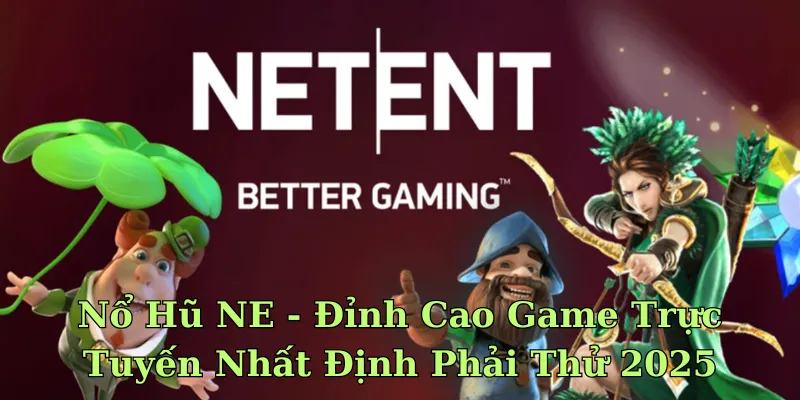 Nổ Hũ NE