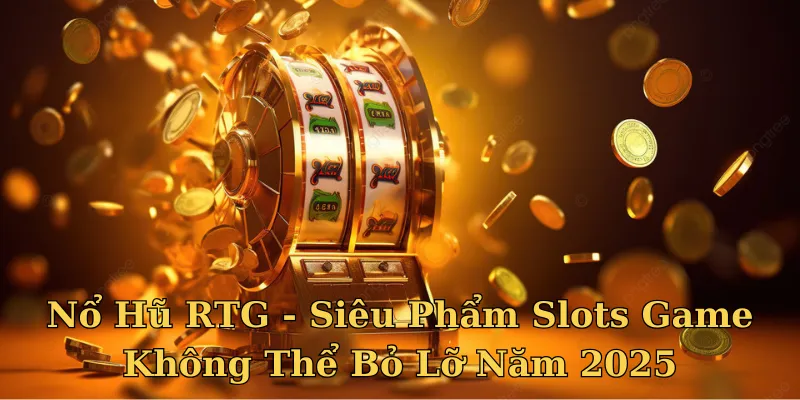 Nổ hũ RTG